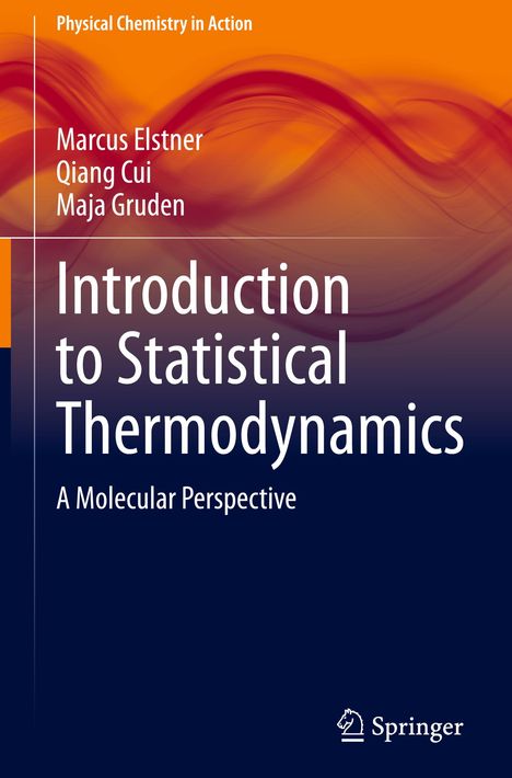 Marcus Elstner: Introduction to Statistical Thermodynamics, Buch