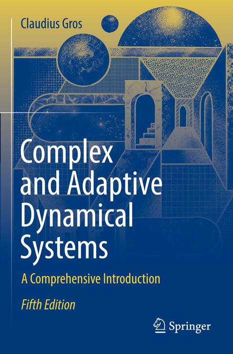 Claudius Gros: Complex and Adaptive Dynamical Systems, Buch