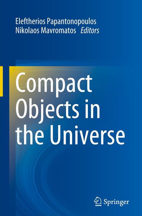 Compact Objects in the Universe, Buch