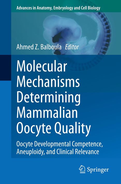 Molecular Mechanisms Determining Mammalian Oocyte Quality, Buch