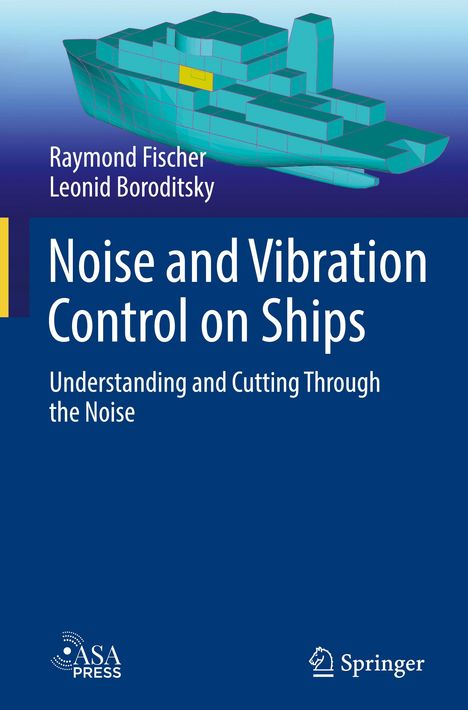 Leonid Boroditsky: Noise and Vibration Control on Ships, Buch