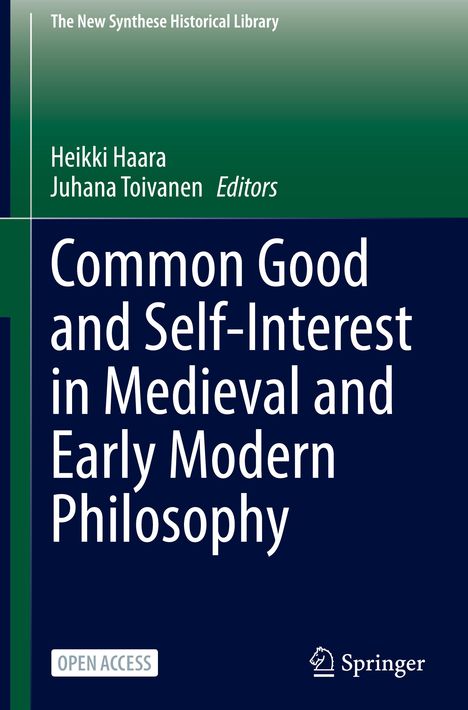 Common Good and Self-Interest in Medieval and Early Modern Philosophy, Buch
