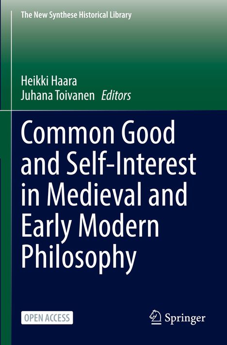 Common Good and Self-Interest in Medieval and Early Modern Philosophy, Buch