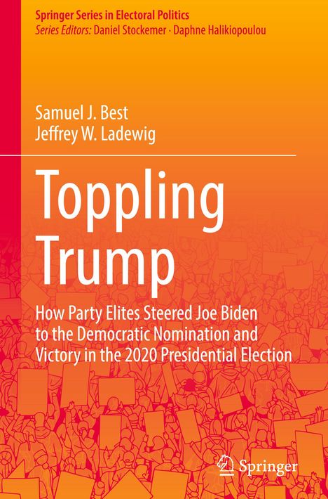 Jeffrey W. Ladewig: Toppling Trump, Buch