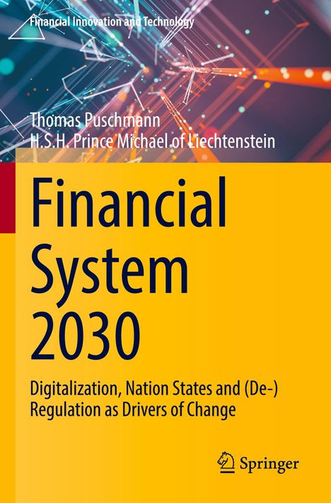 H. S. H. Prince Michael of Liechtenstein: Financial System 2030, Buch