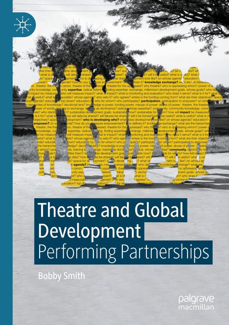 Bobby Smith: Theatre and Global Development, Buch
