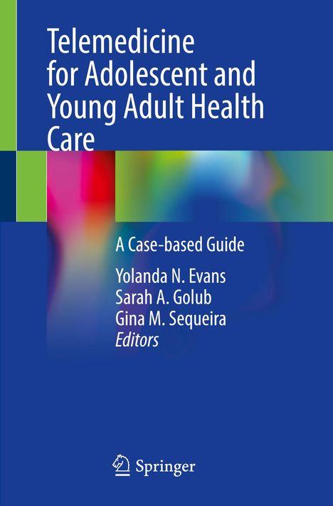 Telemedicine for Adolescent and Young Adult Health Care, Buch