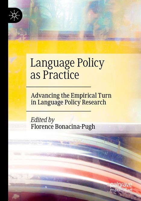 Language Policy as Practice, Buch