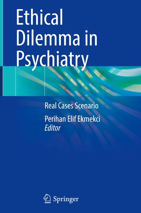 Ethical Dilemma in Psychiatry, Buch