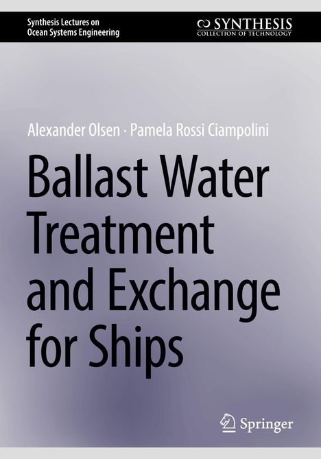 Pamela Rossi Ciampolini: Ballast Water Treatment and Exchange for Ships, Buch