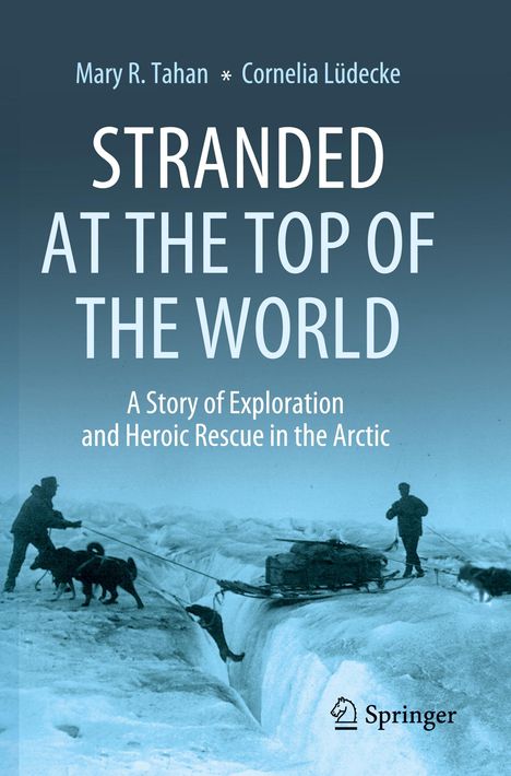 Text: Stranded at the Top of the World. Bild: Schlittenhunde im Eis mit zwei Menschen.