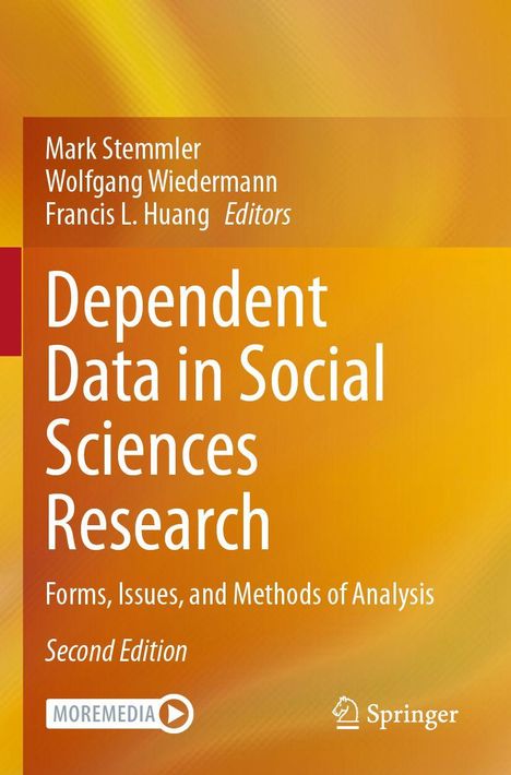 „Dependent Data in Social Sciences Research“; Autoren: Mark Stemmler, Wolfgang Wiedermann, Francis L. Huang. Orange Hintergrund.