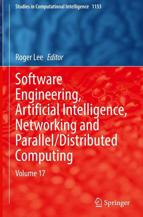 Software Engineering, Artificial Intelligence, Networking and Parallel/Distributed Computing, Buch