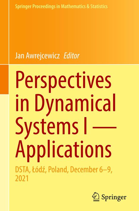 Perspectives in Dynamical Systems I ¿ Applications, Buch