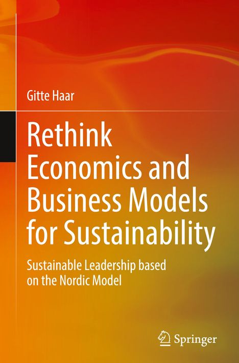 Gitte Haar: Rethink Economics and Business Models for Sustainability, Buch