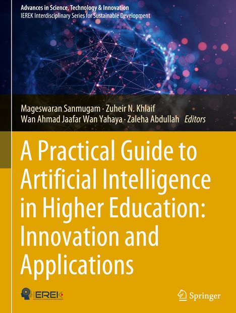 A Practical Guide to Artificial Intelligence in Higher Education: Innovation and Applications, Buch