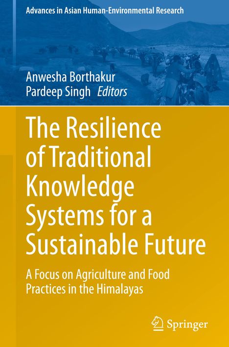 The Resilience of Traditional Knowledge Systems for a Sustainable Future, Buch