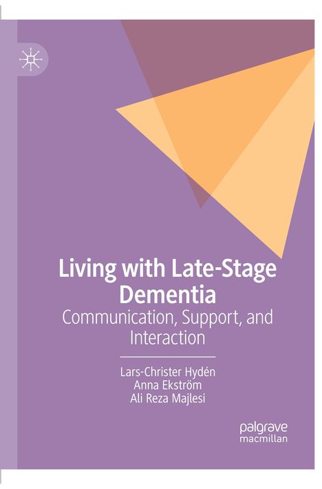 Lars-Christer Hydén: Living with Late-Stage Dementia, Buch
