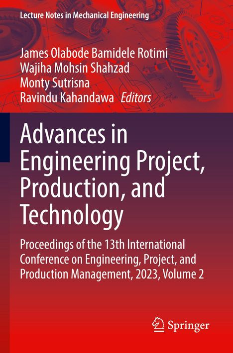 Advances in Engineering Project, Production, and Technology, Buch