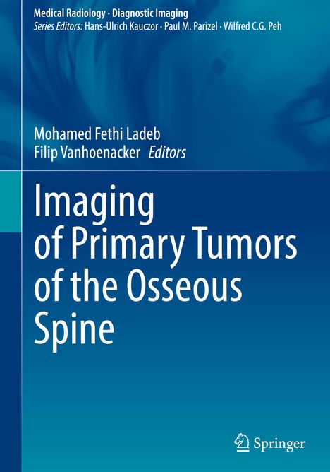Imaging of Primary Tumors of the Osseous Spine, Buch