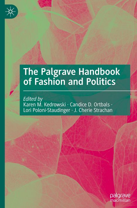 The Palgrave Handbook of Fashion and Politics, Buch