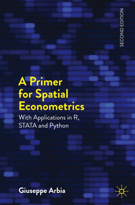 Giuseppe Arbia: A Primer for Spatial Econometrics, Buch