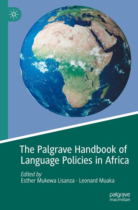 The Palgrave Handbook of Language Policies in Africa, Buch