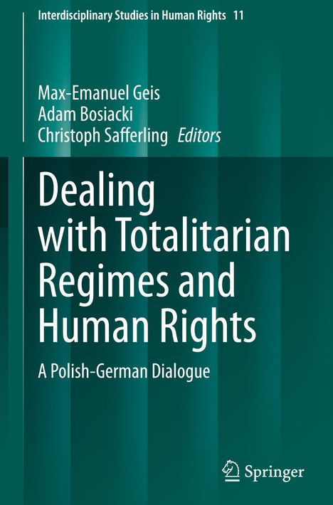 Dealing with Totalitarian Regimes and Human Rights, Buch