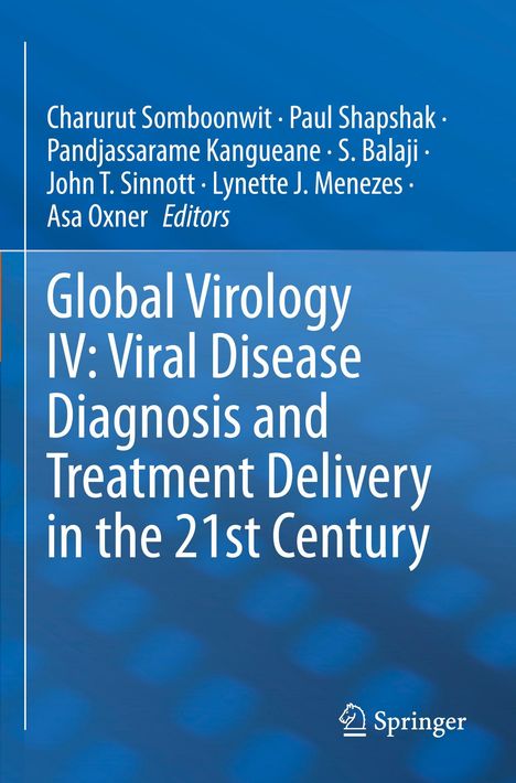 Global Virology IV: Viral Disease Diagnosis and Treatment Delivery in the 21st Century, Buch