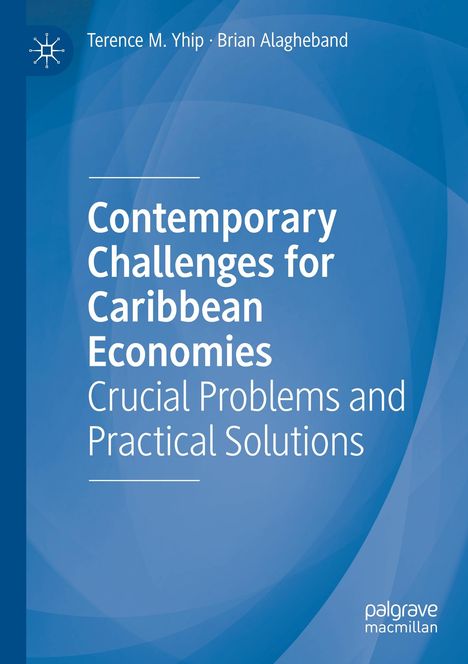 "Contemporary Challenges for Caribbean Economies: Crucial Problems and Practical Solutions" steht in weiß auf blauem Hintergrund.