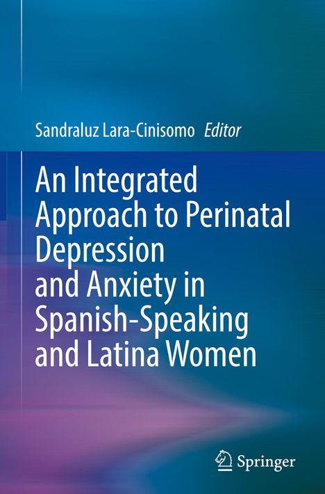 Integrated Approach to Perinatal Depression and Anxiety in S, Buch