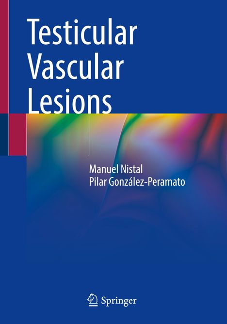 Pilar González-Peramato: Testicular Vascular Lesions, Buch