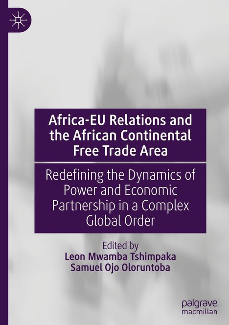 Africa-EU Relations and the African Continental Free Trade Area, Buch