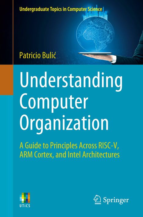 Patricio Buli¿: Understanding Computer Organization, Buch