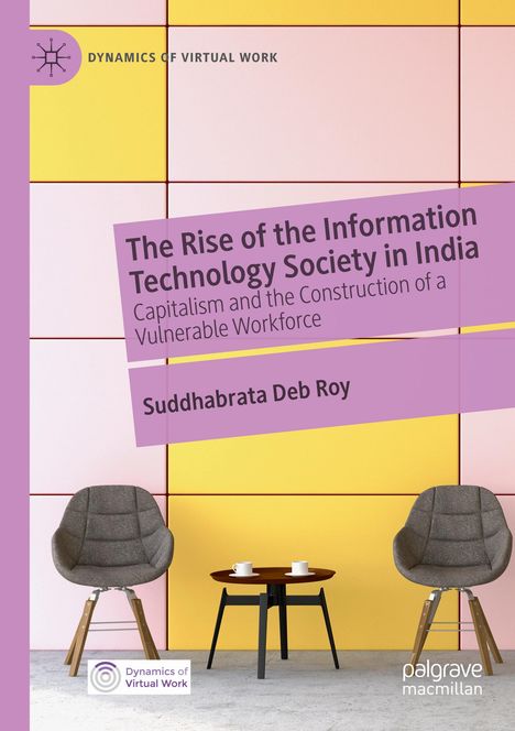 Suddhabrata Deb Roy: The Rise of the Information Technology Society in India, Buch