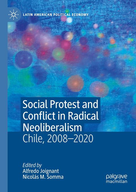 Social Protest and Conflict in Radical Neoliberalism, Buch
