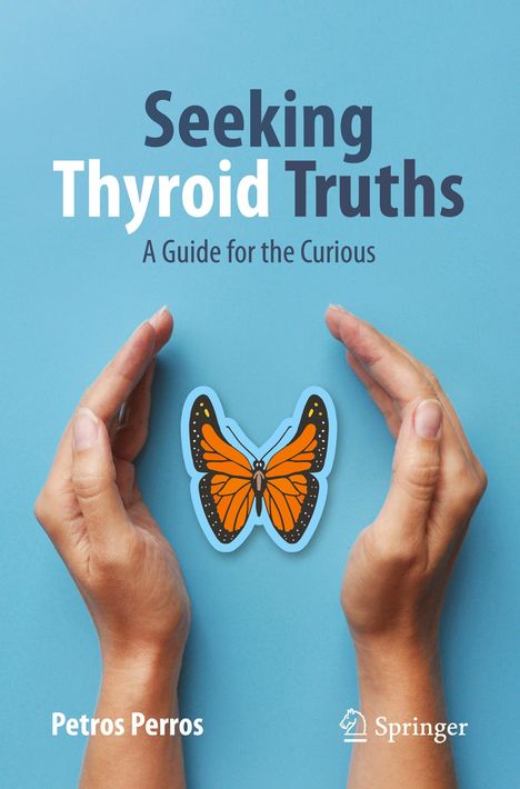 Petros Perros: Seeking Thyroid Truths, Buch