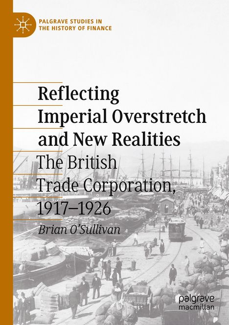 Brian O'Sullivan: Reflecting Imperial Overstretch and New Realities, Buch