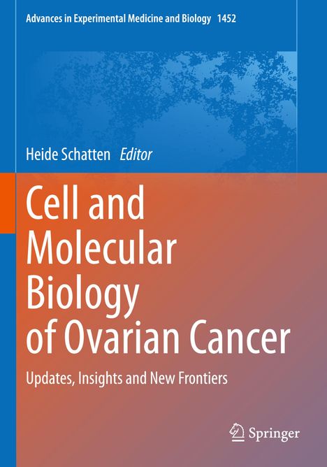 Cell and Molecular Biology of Ovarian Cancer, Buch