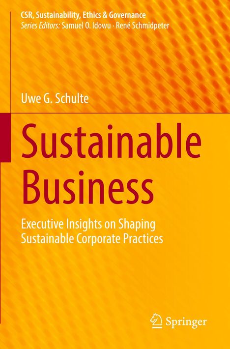 Uwe G. Schulte: Sustainable Business, Buch