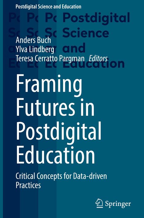 Framing Futures in Postdigital Education, Buch