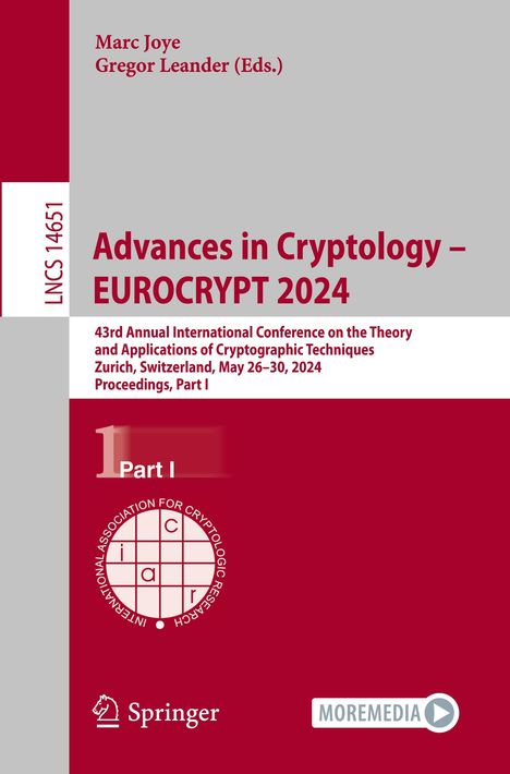 Advances in Cryptology ¿ EUROCRYPT 2024, Buch