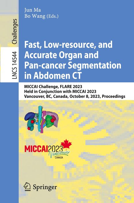 Fast, Low-resource, and Accurate Organ and Pan-cancer Segmentation in Abdomen CT, Buch