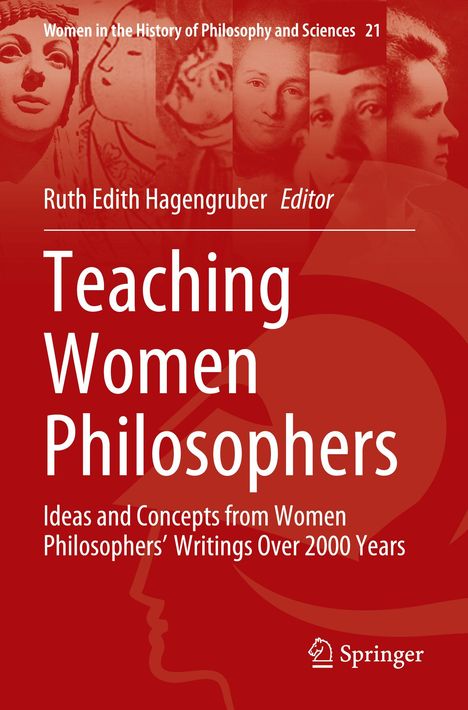 Oben: "Women in the History of Philosophy and Sciences 21". Titel: "Teaching Women Philosophers". Porträts von Frauen.