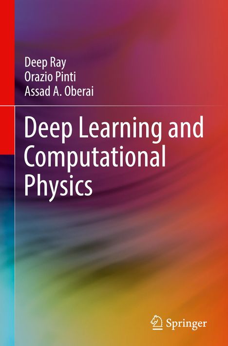 Deep Ray: Deep Learning and Computational Physics, Buch