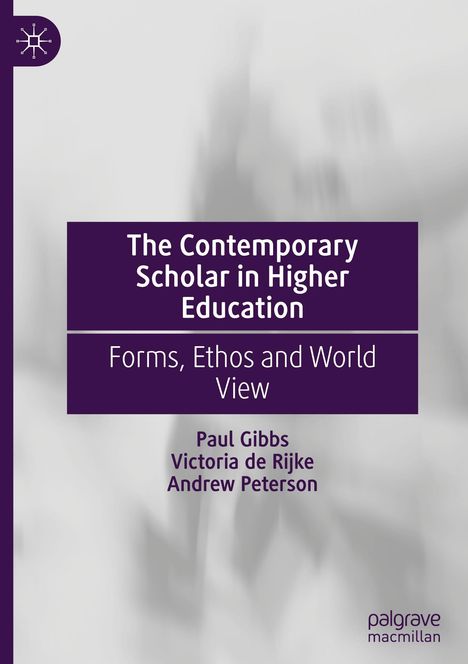 The Contemporary Scholar in Higher Education, Buch