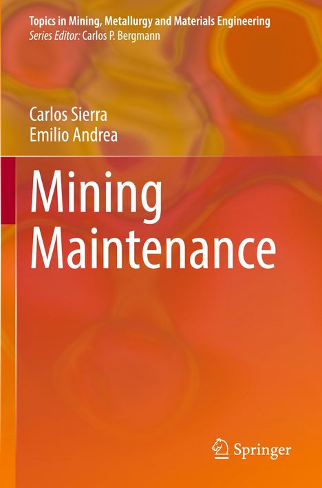Carlos Sierra: Mining Maintenance, Buch