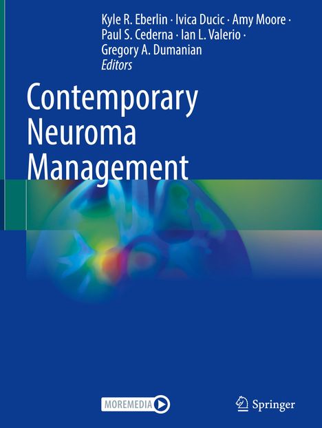 Contemporary Neuroma Management, Buch