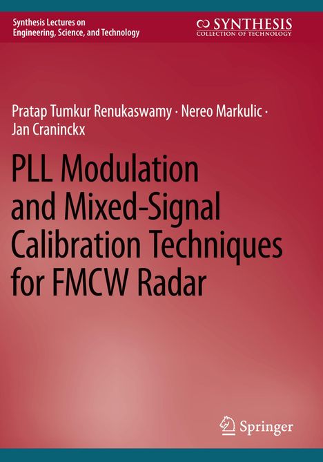Text: "PLL Modulation and Mixed-Signal Calibration Techniques for FMCW Radar." Oben links und rechts sind Akademiker und Verlag genannt.