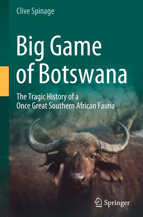 Clive Spinage: Big Game of Botswana, Buch